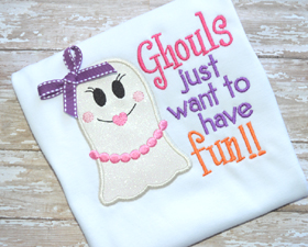 Ghouls Just Want To Have Fun Applique